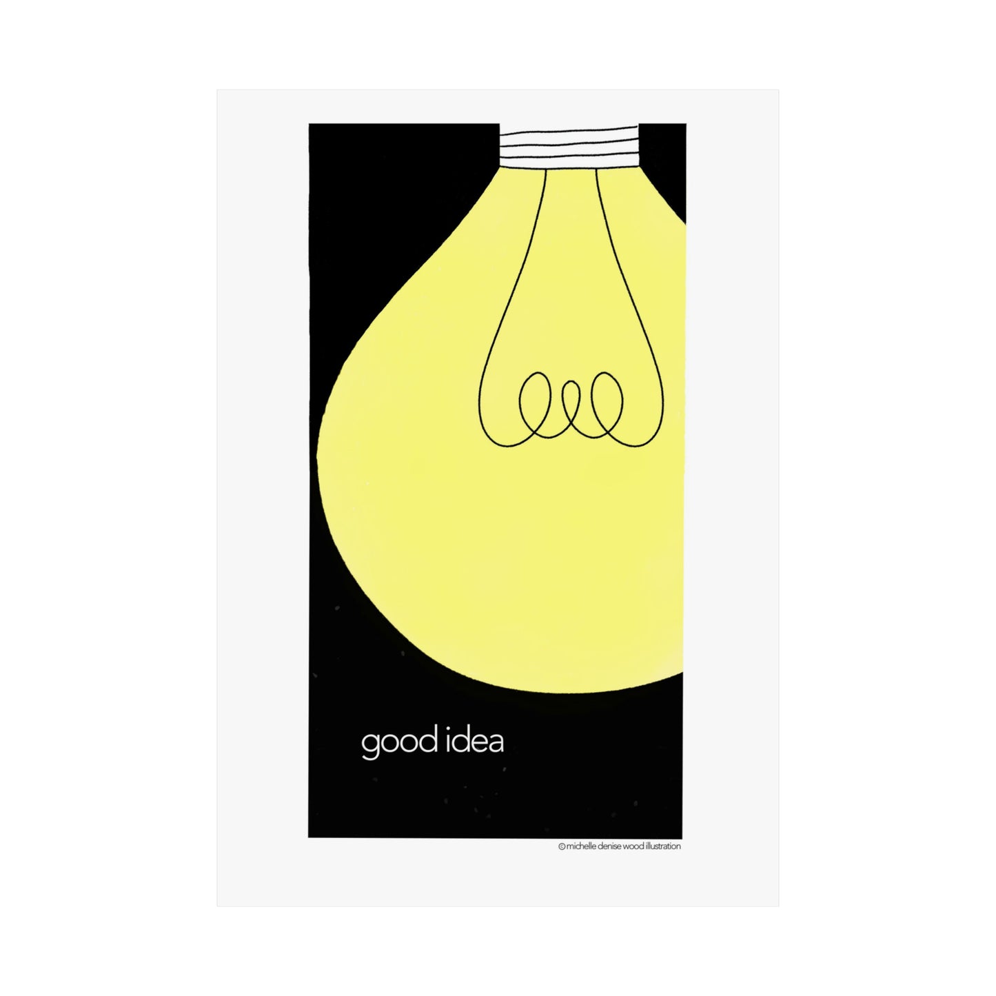 Good Idea Light Bulb Poster Art Print