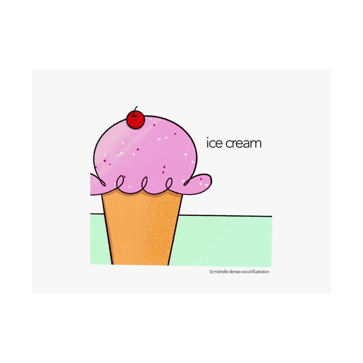 Ice Cream Matte Poster